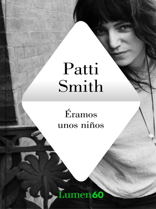 Title details for Éramos unos niños by Patti Smith - Wait list